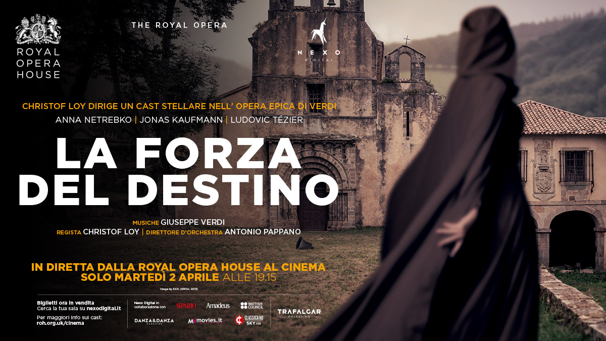 The Royal Opera | La forza del destino | Nexo Digital. The Next Cinema